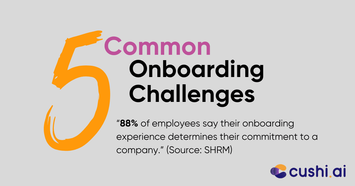 5 common onboarding challenges
